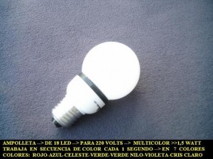 alberto oficios y profesiones en Santiago |  Novedosa Ampolleta que ilumina en secuencia de 7 colores distintos, Tipo led�consumo electrico 1,5 watt