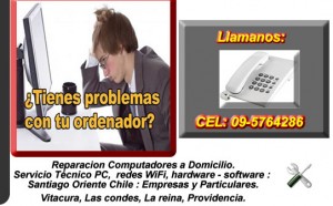 SERVICIO TECNICO COMPUTACION DOMICILIO CEL 09-5764286 - LAS CONDES, LA REIN oficios y profesiones en Vitacura |  Servicio Tecnico Computacion, Notebook, Netbook, Domicilio 9-5764286, SERVICIO TECNICO COMPUTACION DOMICILIO CEL 09-5764286 - LAS CONDES, LA REIN