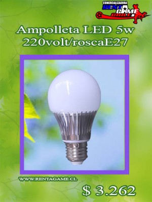 RENTAGAME CHILE oficios y profesiones en La Cisterna |  Ampolleta led 5w/220v luz fria/luzcalida /al precio: $ 3.262, Rentagame: es lider en iluminacion led
