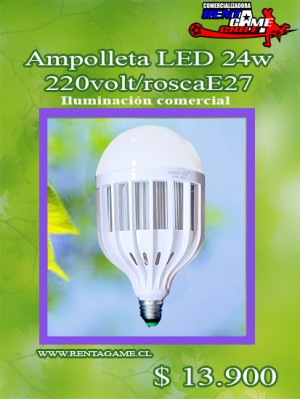 RENTAGAME CHILE oficios y profesiones en La Cisterna |  Ampolleta led, 24watt/220volt/roscae27/ iluminacion comercial $ 13.900, Rentagame: es lider en iluminacion led