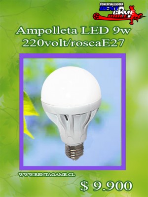 RENTAGAME CHILE oficios y profesiones en La Cisterna |  Ampolleta led/9 watt/220 volt/luz fr&iacute;a precio: $ 9.900, Rentagame: es lider en iluminacion led